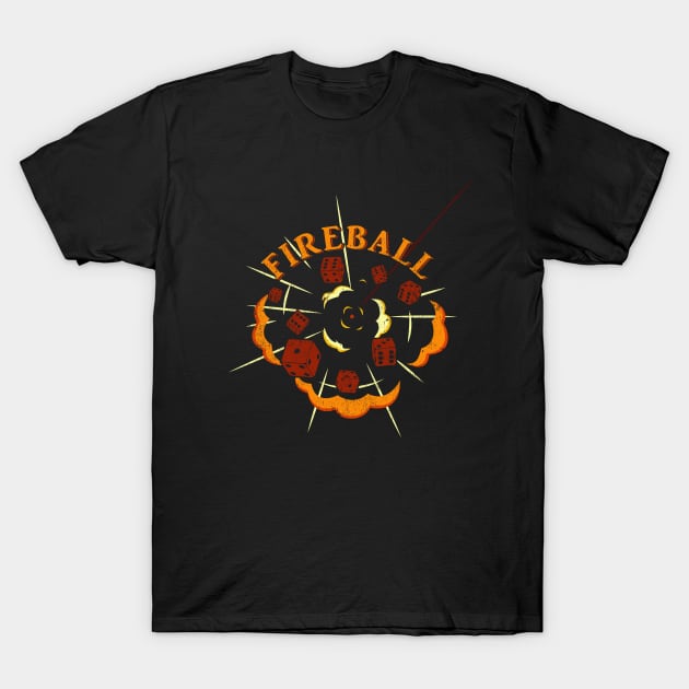 I Cast Fireball T-Shirt by AceOfTrades
